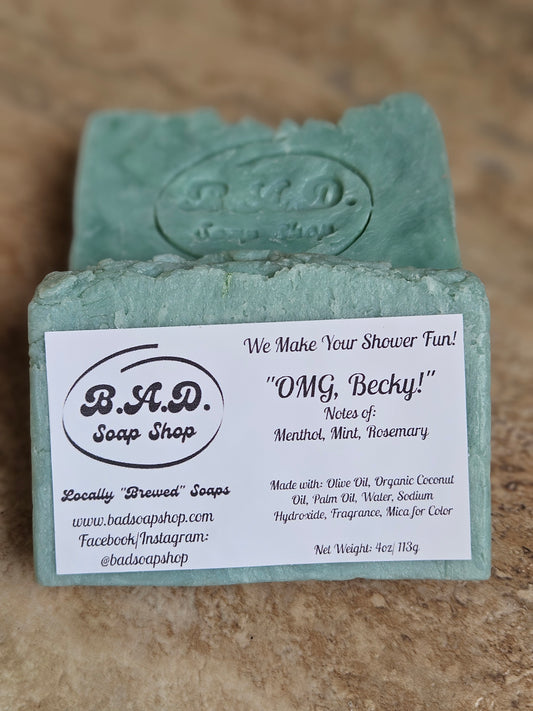 "OMG, Becky" Handmade Hot Process Soap Bar | Natural Olive Oil, Coconut Oil, & Palm Oil Soap | 4 oz Bar